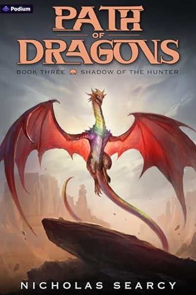 Shadow of the Hunter: An Apocalypse LitRPG: Path of Dragons, Book 3