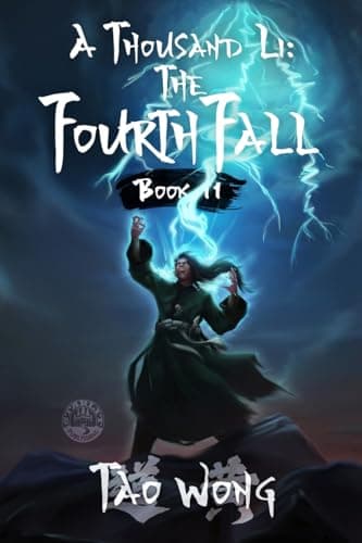 A Thousand Li: the Fourth Fall