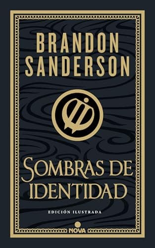 Sombras de Identidad (ed. Ilustrada) (wax and Wayne: Edición Ilustrada 2) / Shadows of Self