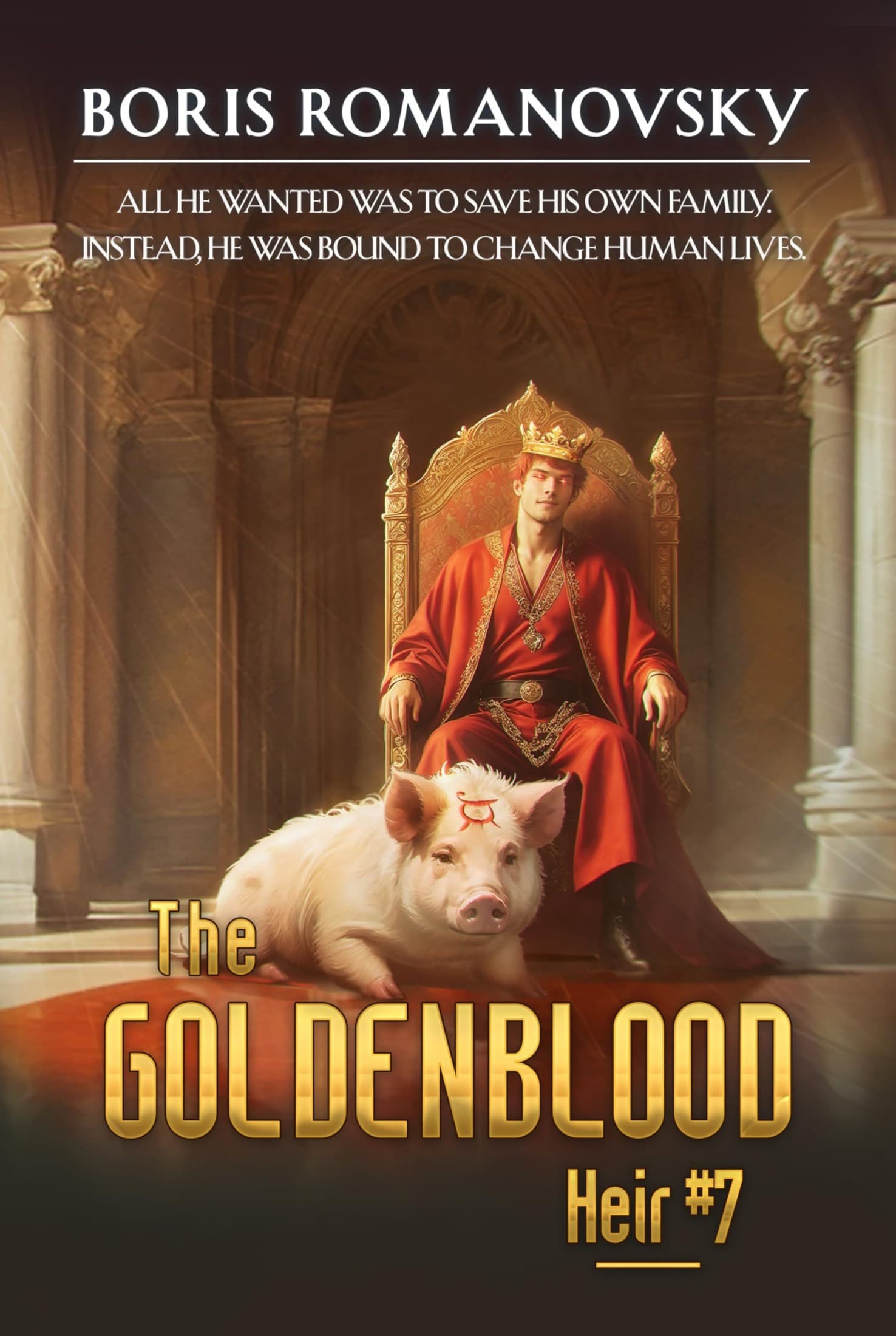 The Goldenblood Heir (Book 7): A Portal Progression Fantasy Series
