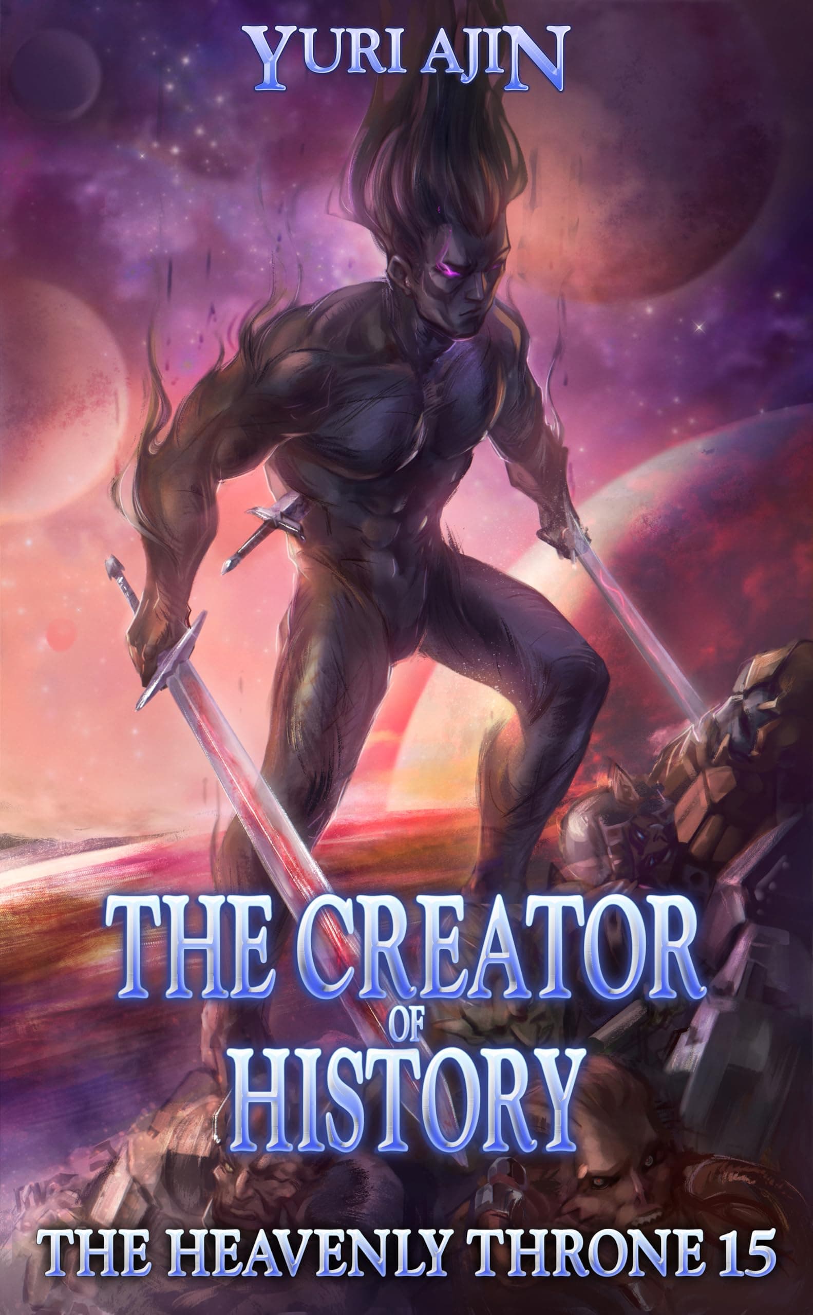 The Creator of History