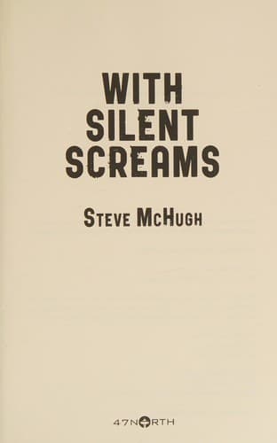 With silent screams