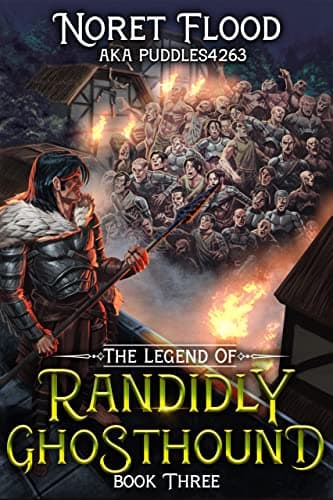 The Legend of Randidly Ghosthound 3