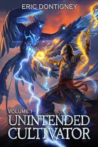 Unintended Cultivator: Volume 1