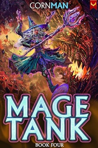 Mage Tank: Book Four