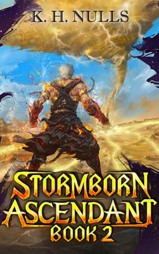 Stormborn Ascendant 2: A LitRPG Apocalypse Adventure