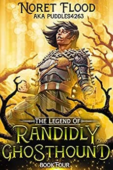 The Legend of Randidly Ghosthound 4