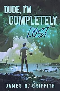 Dude, I'm Completely Lost