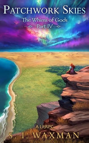Patchwork Skies: A Fantasy LitRPG Adventure